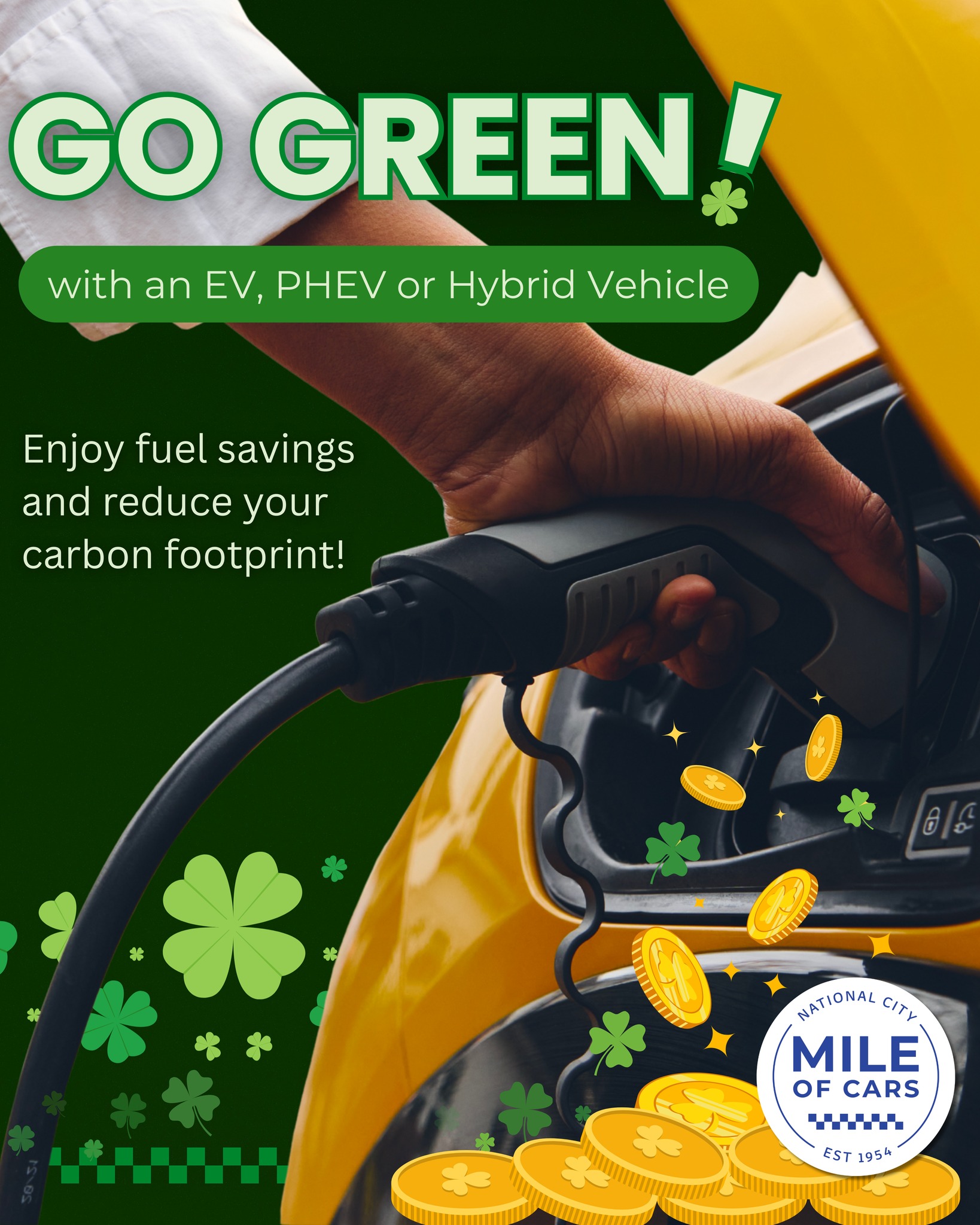 Happy Saint Patrick's Day! 🍀

You don't need luck to find a pot of gold. By going green with an EV, PHEV or Hybrid, you'll see your fuel savings start to pile up! 💰

#MileofCars