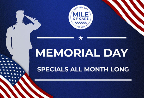 Memorial Day - Specials All Month Long